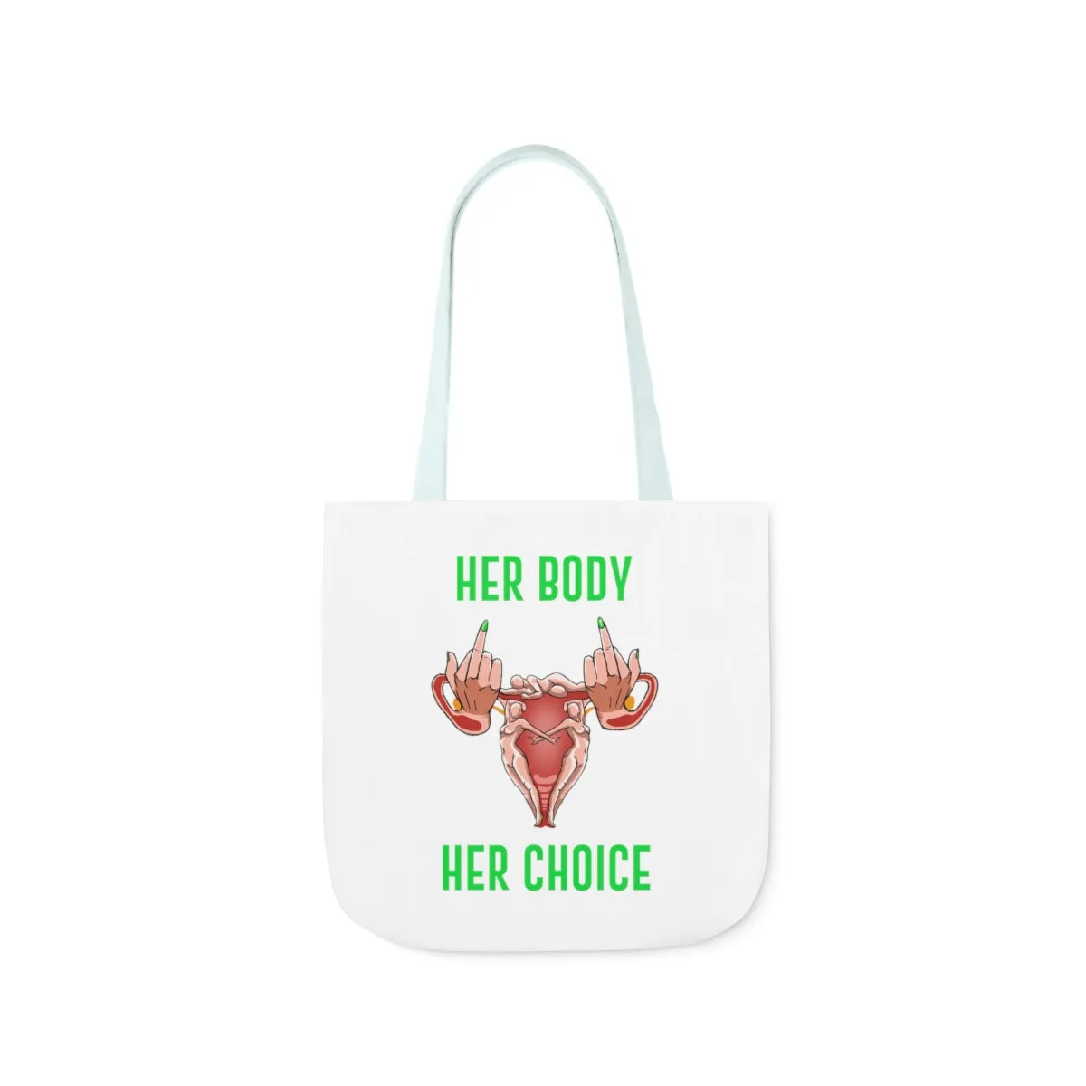 IAC  Accessories Bags  Polyester Canvas Tote Bag / Her Body Her Choice