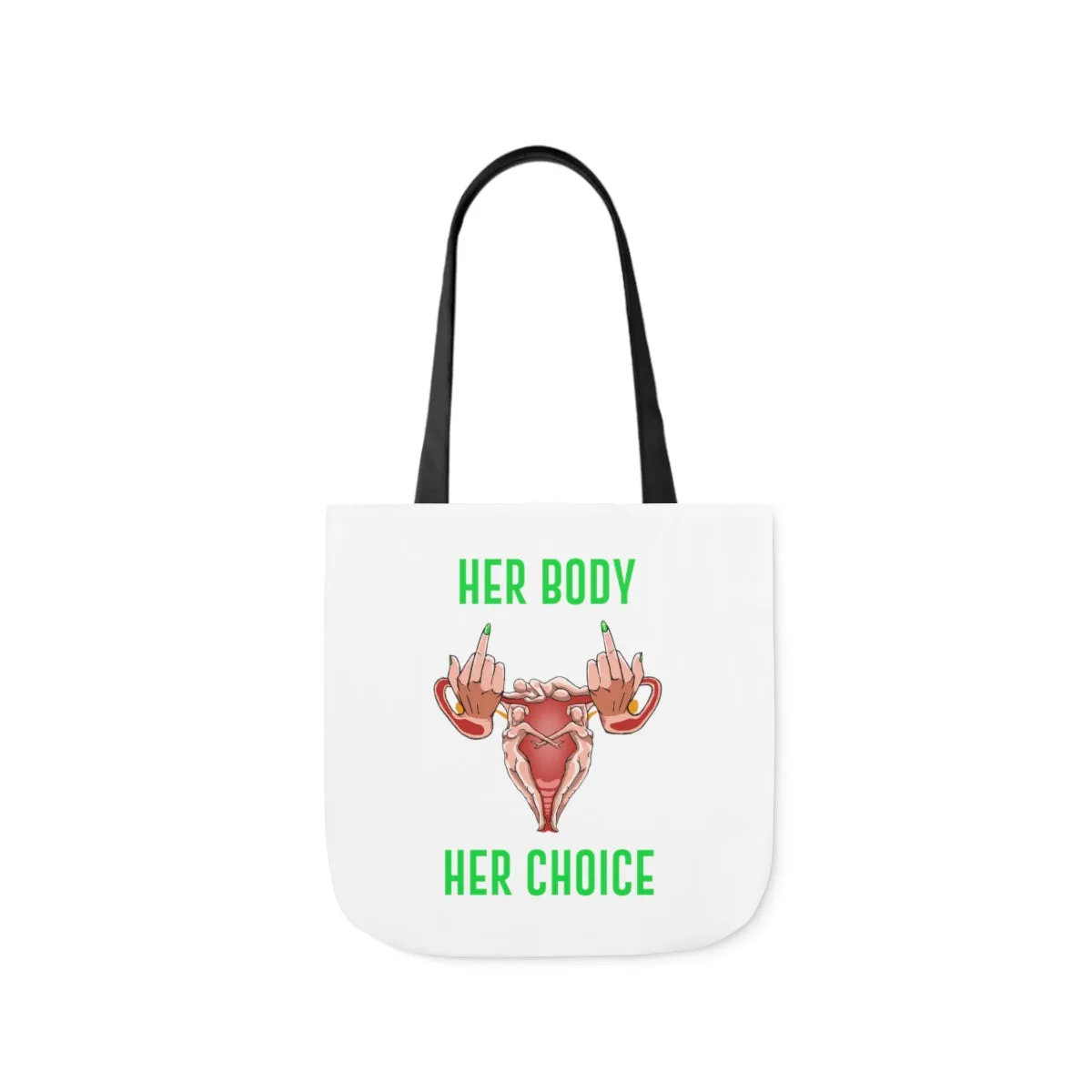 IAC  Accessories Bags  Polyester Canvas Tote Bag / Her Body Her Choice