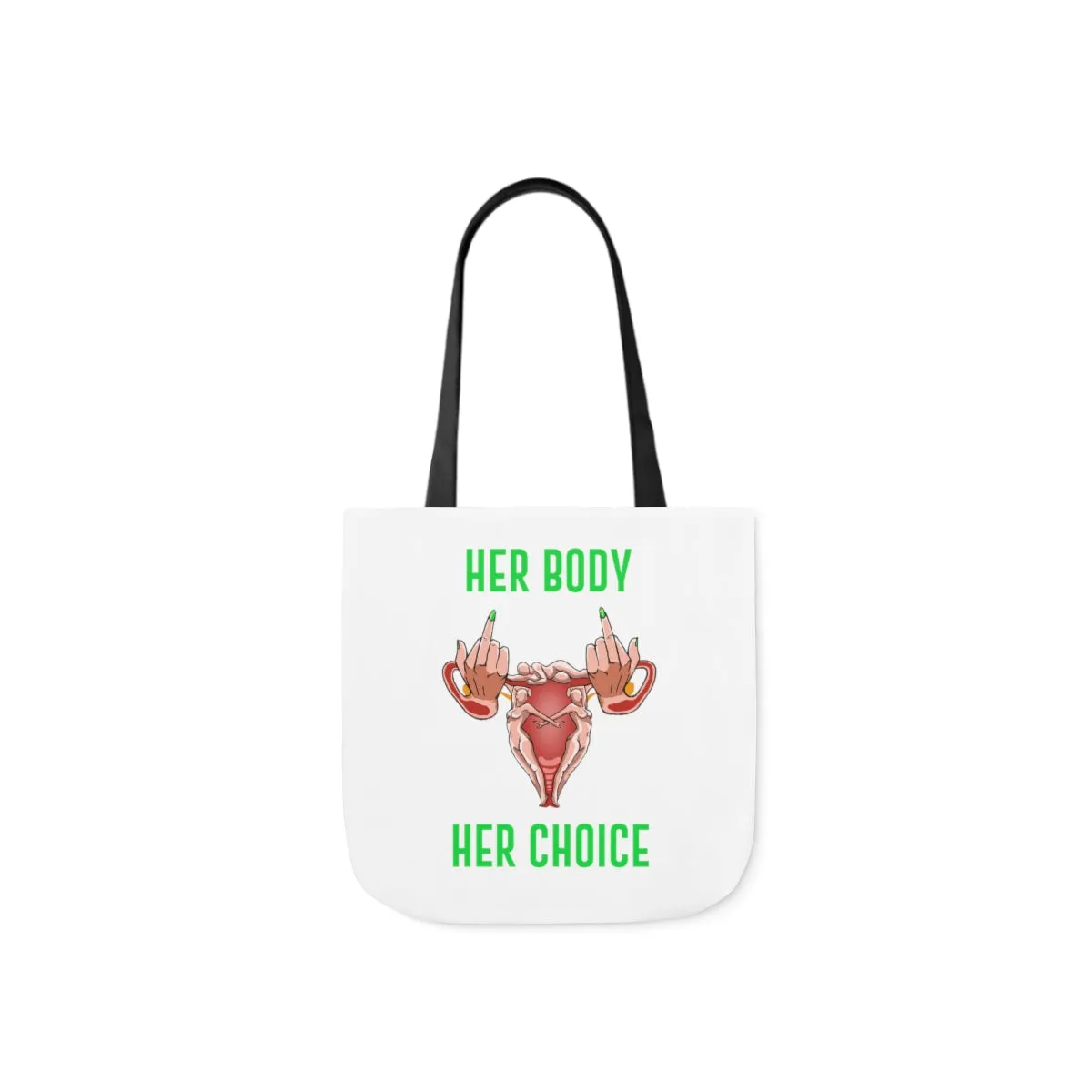 IAC  Accessories Bags  Polyester Canvas Tote Bag / Her Body Her Choice