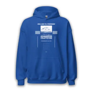 Rolling Til Paradise Hoodie