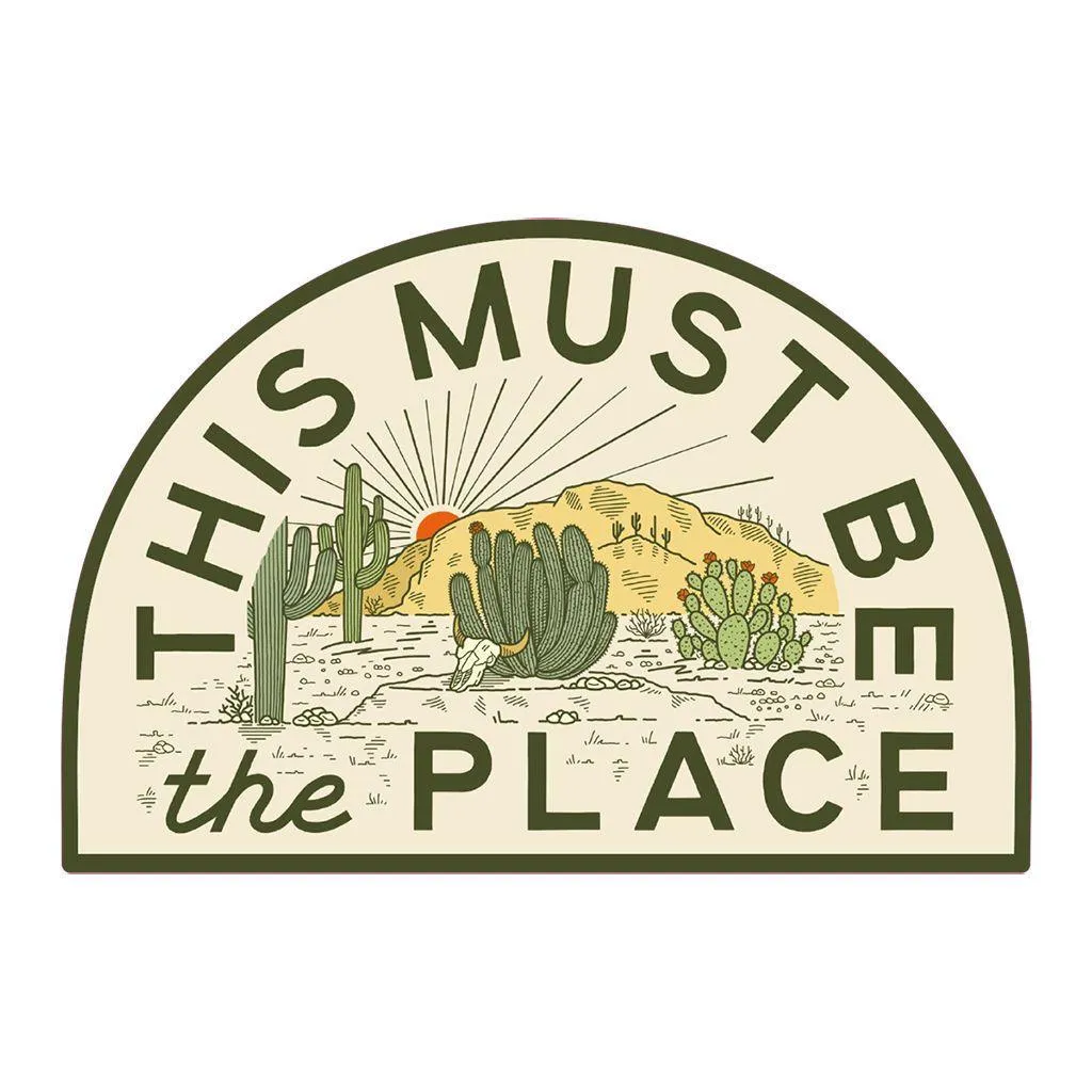 This Must Be The Place Sticker: The Desert