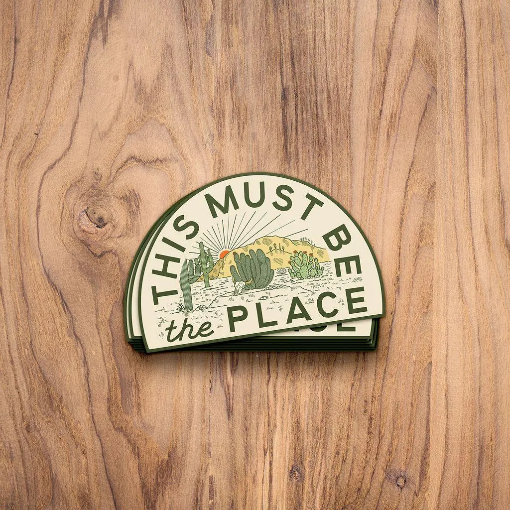 This Must Be The Place Sticker: The Desert